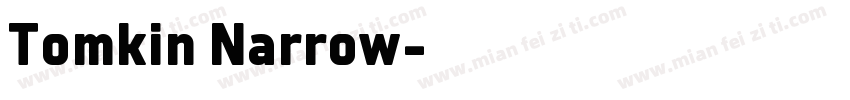 Tomkin Narrow字体转换